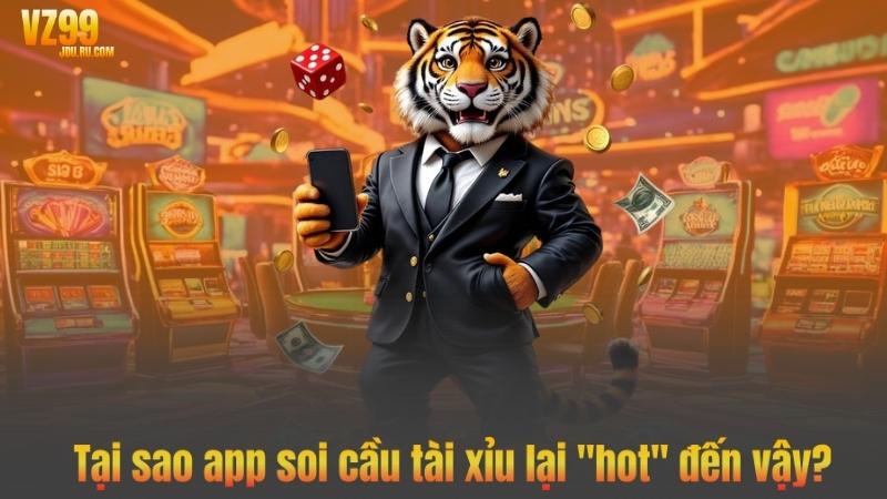 App Soi Cầu Tài Xỉu - Người Bạn Đồng Hành Của Game Thủ 2 Tại sao app soi cầu tài xỉu lại "hot" đến vậy?